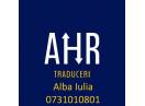 Traduceri Alba-Iulia - traducatori autorizati - AHR - livrare acte acasa - Birou de Traduceri Autorizate